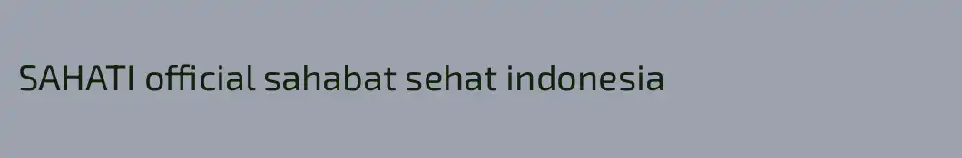 SAHATI official sahabat sehat indonesia